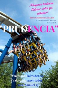 Prudencia….